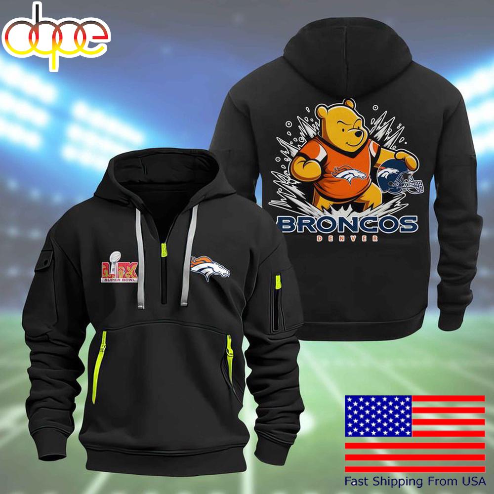 NFL Denver Broncos Super Bowl LIX Limited Edition Quarter Zip Hoodie